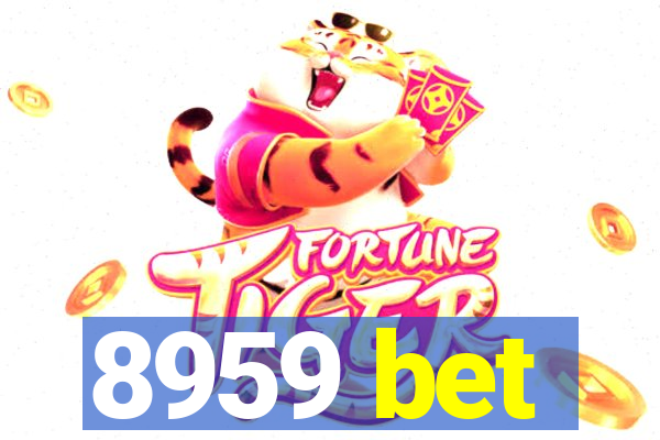 8959 bet